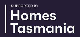 Supported by Homes Tasmania
